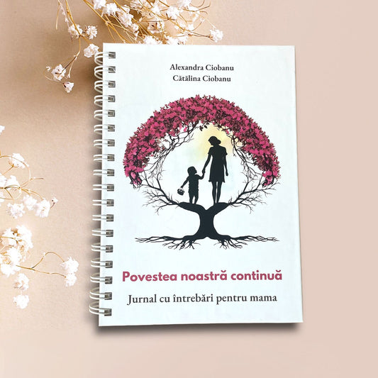 Jurnal cu intrebari pentru mama- "Povestea noastra continua"